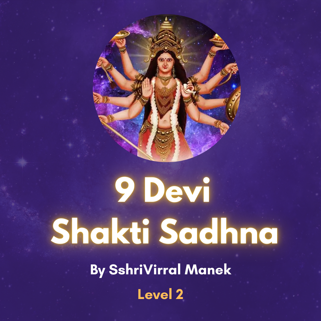 9 Devi Shakti Sadhna (Level No 2)