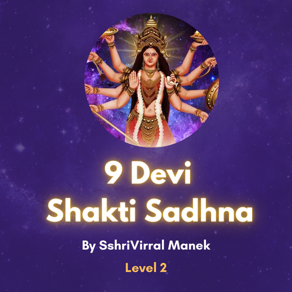 9 Devi Shakti Sadhna (Level No 2)