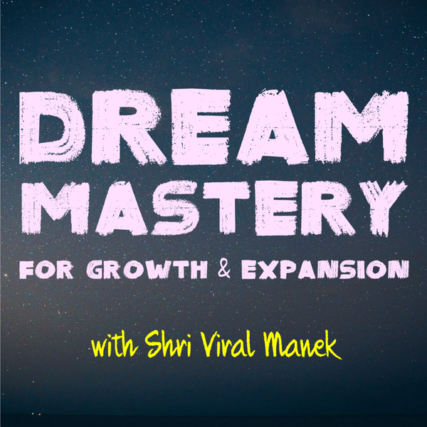 Dream Mastery