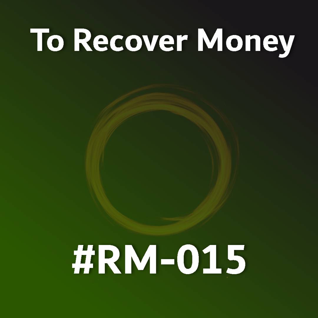 To Recover Money RM-015