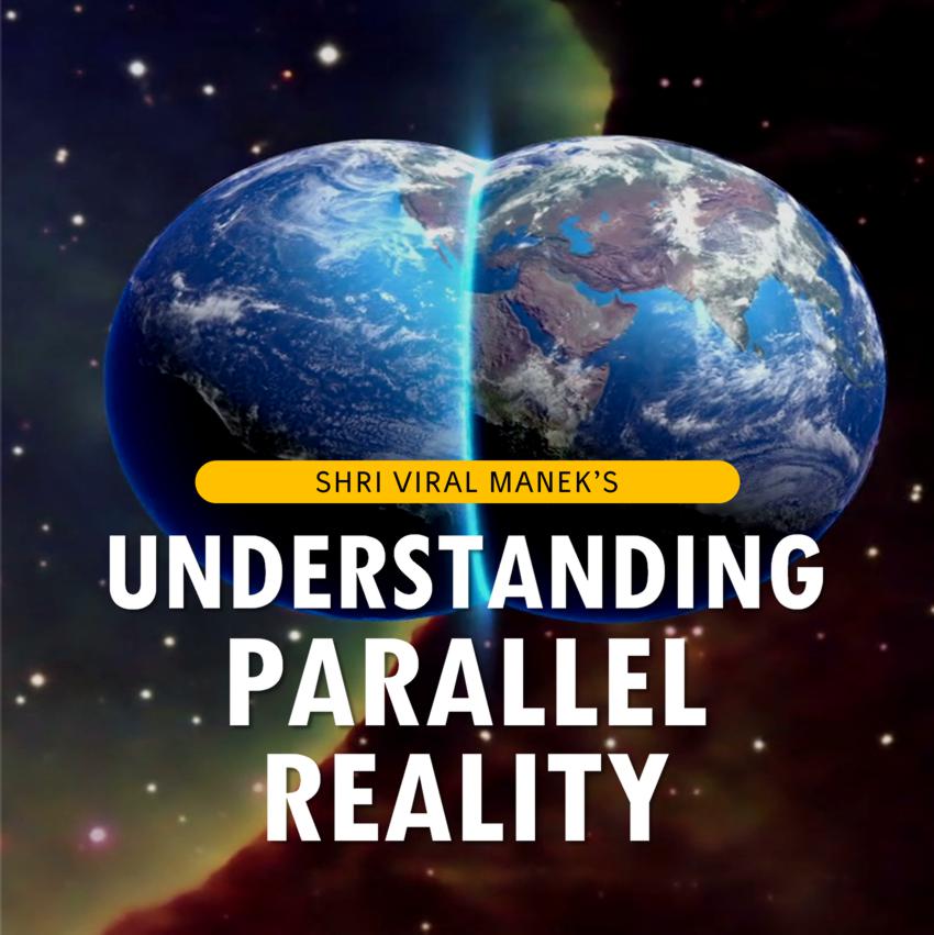 Understanding Parallel Reality